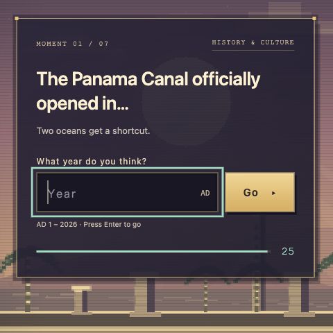 Example Early question asking when the Panama Canal officially opened, with an empty year field and a 25-second clock.